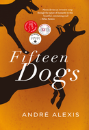 Fifteen Dogs by Andre Alexis