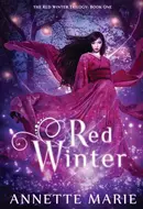 Red Winter by Annette Marie