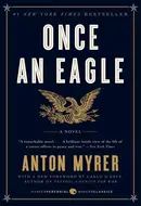 Once An Eagle by Anton Myrer