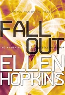 Fallout by Ellen Hopkins
