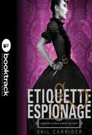 Etiquette & Espionage by Gail Carriger