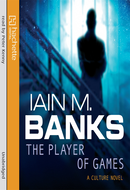 The Player of Games by Iain M. Banks