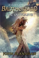 The Outcasts by John Flanagan