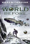 The World Before by Karen Traviss