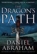 The Dragon's Path by Daniel Abraham