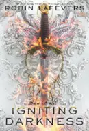 Igniting Darkness by Robin LaFevers