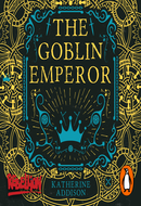 The Goblin Emperor by Katherine Addison