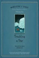 Troubling a Star by Madeleine L'Engle