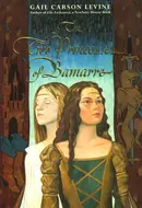 The Two Princesses of Bamarre by Gail Carson Levine