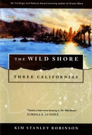 The Wild Shore by Kim Stanley Robinson