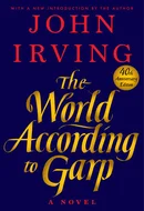 The World According to Garp by John Irving