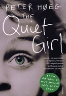 The Quiet Girl by Peter Høeg