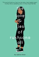 The Love & Lies of Rukhsana Ali by Sabina Khan