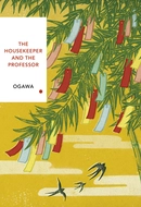 The Housekeeper and the Professor by Yoko Ogawa