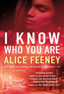 I Know Who You Are by Alice Feeney