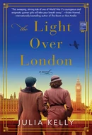 The Light Over London by Julia Kelly