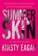 Summer Skin by Kirsty Eagar