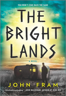The Bright Lands by John Fram