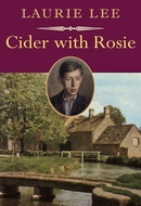 Cider With Rosie by Laurie Lee