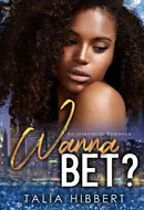 Wanna Bet? by Talia Hibbert