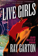 Live Girls by Ray Garton