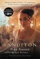 Sanditon: Jane Austen's Last Novel Completed by Jane Austen,  Kate Riordan