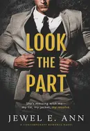 Look the Part by Jewel E. Ann
