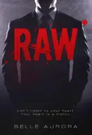 Raw by Belle Aurora