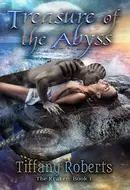 Treasure Of The Abyss by Tiffany Roberts