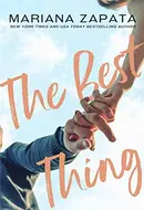 The Best Thing by Mariana Zapata