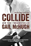Collide by Gail McHugh