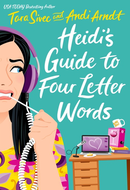 Heidi's Guide to Four Letter Words by Tara Sivec