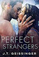 Perfect Strangers by J.T. Geissinger