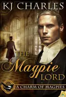 The Magpie Lord by K.J. Charles
