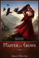 Master of Crows by Grace Draven