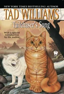 Tailchaser's Song by Tad Williams