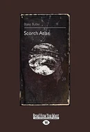 Scorch Atlas by Blake Butler
