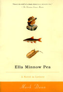 Ella Minnow Pea: A Novel in Letters by Mark Dunn