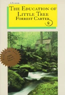 The Education of Little Tree by Forrest Carter