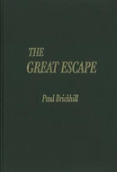 The Great Escape by Paul Brickhill