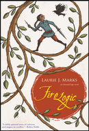 Fire Logic by Laurie J. Marks