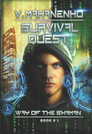 Survival Quest by Vasily Mahanenko