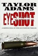 Eyeshot by Taylor Adams