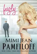 Fugly by Mimi Jean Pamfiloff