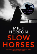 Slow Horses by Mick Herron
