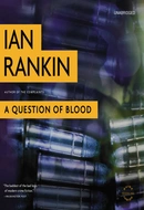 A Question of Blood by Ian Rankin