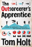 The Outsorcerer's Apprentice by Tom Holt
