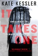 It Takes One by Kate Kessler