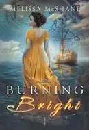 Burning Bright by Melissa McShane