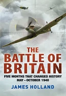 Battle of Britain by James Holland